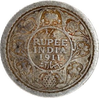 Very Rare Silver Quarter Rupee Coin of King George V of Calcutta Mint of 1911.