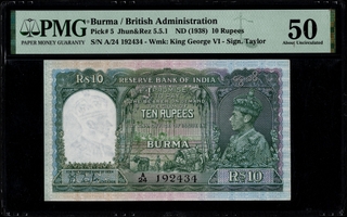 PMG 50 Graded Ten Rupees Banknote of King George VI Signed by J B Taylor of 1938 of Burma Issue.