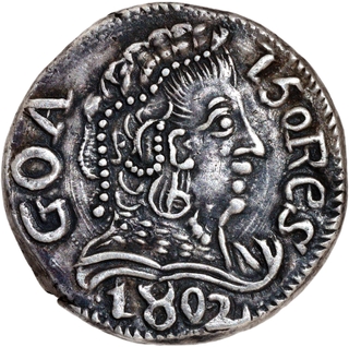 Extremely Rare Grade -First Time Offered in an Indian Auction: Indo-Portuguese Silver 150 Reis of Maria I of Goa Mint.