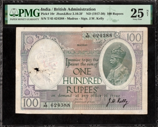 Extremely Rare Graded PMG 25 Very Fine of British India Signed by J W Kelly of One Hundred Rupees Banknote of 1928.