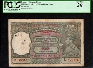 Very Rare PCGS Graded 20 Very Fine Burma Issue Banknote of British India of 1947 of One Hundred Rupees Signed by C D Deshmukh of Calcutta Circle.