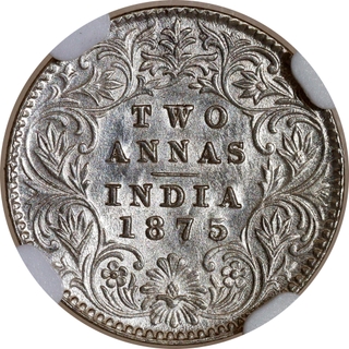 Very Rare NGC MS 64 Graded Silver Two Annas Coin of Victoria Queen of Calcutta Mint of 1875.