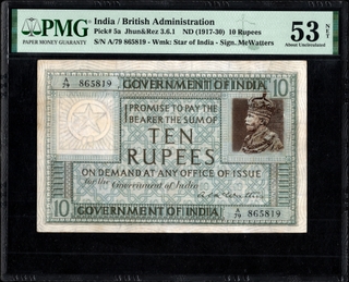 Extremely Rare PMG 53 Graded Ten Rupees Banknote of King George V Signed by A C Mcwatters of 1923.