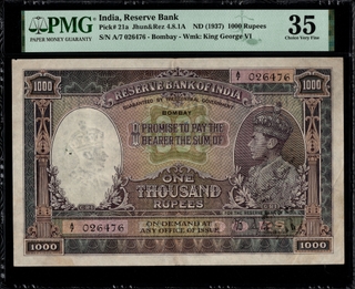 Extremely Rare PMG Graded 35 One Thousand Rupees Banknote of King George VI Bombay Circle of 1938 Signed by J B Taylor of British India.