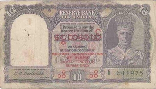 10 Rupees of King George VI signed by C.D.Deshmukh of Military Administration of Burma.