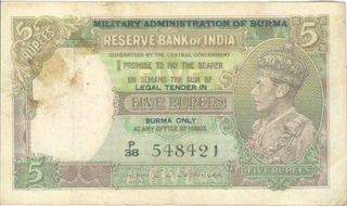 Five Rupee Bank Note of King George VI of Burma Issue.