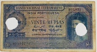 Cancelled Vinte (Twenty) Rupees Banknote of Banco Nacional Ultra Marino of Portuguese India issued in 1945  of S. No. 025,932.