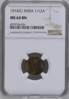 NGC MS 64 BN graded Bronze One Twelfth Anna Coin of King George V of Calcutta Mint of 1914.
