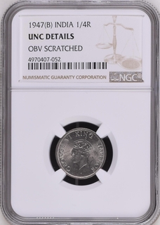 NGC UNC DETAILS  graded Nickel Quarter Rupee Coin of King George VI of Bombay Mint of 1947.