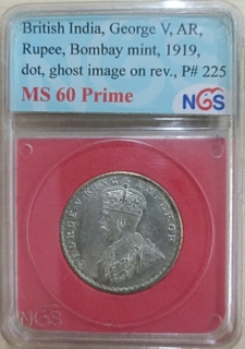NGS MS 60 Prime graded Silver One Rupee Coin of King George V of Bombay Mint of 1919. 